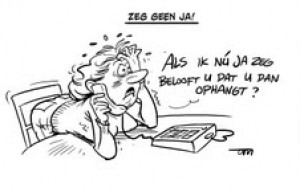 Weg met telefonische verkoopoverlast. Weg met telefonische verkoopoverlast.